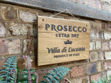 Prosecco wooden sign